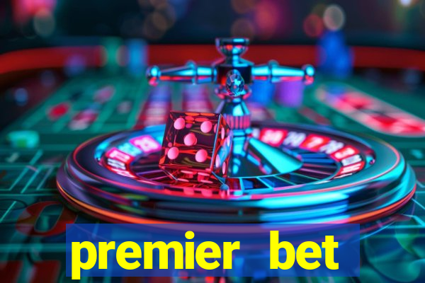 premier bet application download